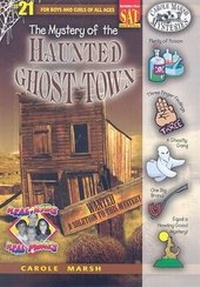 Enlarge image Cover: The Mystery of the Haunted Ghost Town - Gallopade International