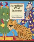 Cover: How to Handle a Vivid Imagination - Rigby