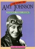 Cover: The Story of Amy Johnson - Rigby