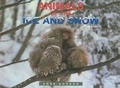 Cover: Animals of the Ice and Snow - Rigby