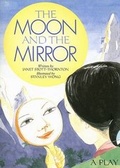 Cover: The Moon and the Mirror - Rigby