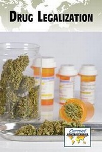 Abbildung von: Drug Legalization - Greenhaven Press