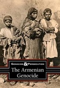 Cover: The Armenian Genocide - Greenhaven Publishing