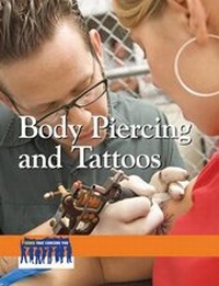 Enlarge image Cover: Body Piercing and Tattoos - Greenhaven Press