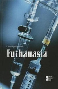 Enlarge image Cover: Euthanasia - Greenhaven Press