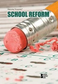 Abbildung von: School Reform - Greenhaven Publishing