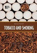Cover: Tobacco and Smoking - Greenhaven Press