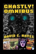 Cover: Ghastly! Omnibus - Hazardous Press