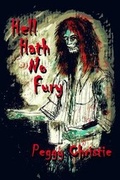 Cover: Hell Hath No Fury - Hazardous Press