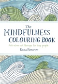Cover: The Mindfulness Colouring Book - Boxtree Ltd