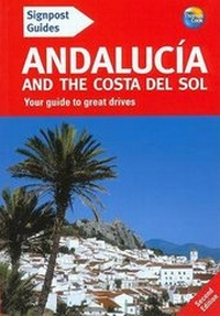 Abbildung von: Signpost Guide Andalucia and the Costa del Sol - Thomas Cook