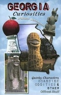 Cover: Georgia Curiosities - Globe Pequot Press