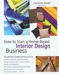 Bild: How to Start a Home-Based Interior Design Business, 3rd - Globe Pequot Press