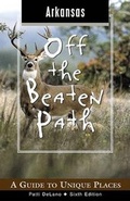 Cover: Arkansas Off the Beaten Path - Globe Pequot Press