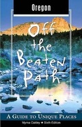 Cover: Oregon Off the Beaten Path - Globe Pequot Press