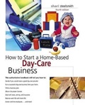 Cover: How to Start a Home-Based Day-Care Business - Skirt!