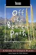 Cover: Texas Off the Beaten Path - Globe Pequot Press
