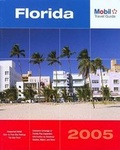 Cover: Mobil Travel Guide Florida, 2005 - Rowman & Littlefield
