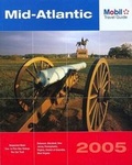 Cover: Mobil Travel Guide Mid Atlantic, 2005 - Rowman & Littlefield