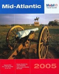 Enlarge image Cover: Mobil Travel Guide Mid Atlantic, 2005 - Rowman & Littlefield