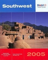 Enlarge image Cover: Mobil Travel Guide Southwest, 2005 - Rowman & Littlefield