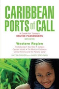 Cover: Caribbean Ports of Call: Western Region - Globe Pequot Press