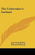Cover: The Undertaker's Garland - Kessinger Publishing