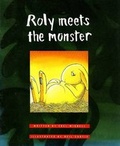 Cover: Roly Meets the Monster - Rigby