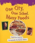 Cover: One City, One School, Many Foods - Rigby