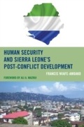 Cover: Human Security and Sierra Leone's Post-Conflict Development - Lexington Books