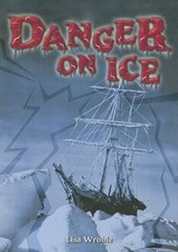Enlarge image Cover: Danger on Ice - Steck-Vaughn