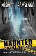 Cover: Haunted Crime Scenes - Second Chance Publications