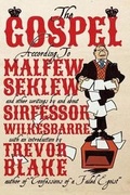 Cover: The Gospel According to Malfew Seklew - Underworld Amusements