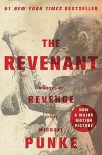 Enlarge image Cover: The Revenant - St Martin's Press