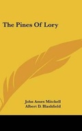 Cover: The Pines Of Lory - Kessinger Publishing
