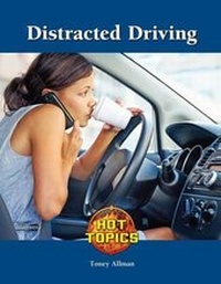 Abbildung von: Distracted Driving - Lucent Books