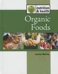 Cover: Organic Foods - Lucent Books