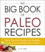 Cover: The Big Book of Paleo Recipes - Adams Media Corporation