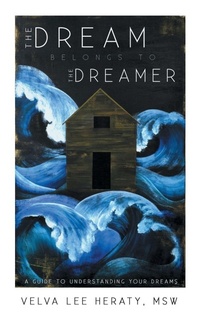 Abbildung von: The Dream Belongs to the Dreamer - Balboa Press