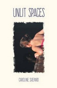 Enlarge image Cover: Unlit Spaces - FriesenPress