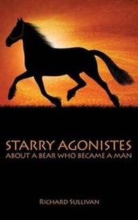 Enlarge image Cover: Starry Agonistes - Dorrance Publishing Co.