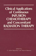 Bild: Clinical Applications of Continuous Infusion Chemotherapy and Concomitant Radiation Therapy - Springer