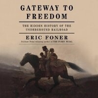 Abbildung von: Gateway to Freedom - HighBridge Audio