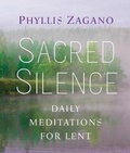 Cover: Sacred Silence - St Anthony Messenger Press,U.S.