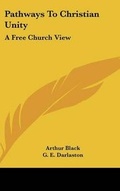 Cover: Pathways To Christian Unity - Kessinger Publishing