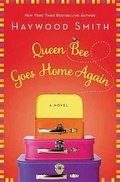 Cover: Queen Bee Goes Home Again - Center Point