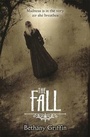 Cover: The Fall - Indigo (an Imprint of Orion Children's)