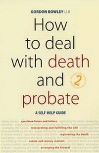 Abbildung von: How to Deal with Death and Probate - How To Books Ltd