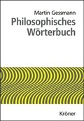 Cover: Philosophisches W&ouml;rterbuch - Alfred Kr&ouml;ner Verlag