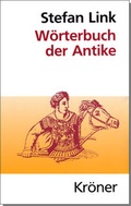Cover: W&ouml;rterbuch der Antike - Alfred Kr&ouml;ner Verlag
